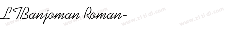 LTBanjoman Roman字体转换